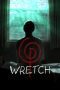 Nonton film Wretch (2018) Sub Indo