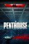 Nonton film The Penthouse (2021) Sub Indo Nonton film The Penthouse (2021) Sub Indo