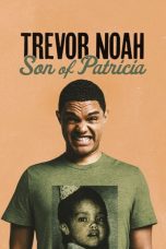 Nonton film Trevor Noah: Son of Patricia (2018) Sub Indo