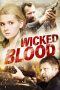 Nonton film Wicked Blood (2014) Sub Indo Nonton film Wicked Blood (2014) Sub Indo