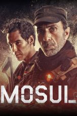 Nonton film Mosul (2019) Sub Indo