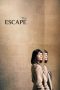 Nonton film The Escape (2018) Sub Indo