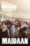 Nonton film Maidaan (2024) Sub Indo Nonton film Maidaan (2024) Sub Indo