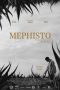 Nonton film Mephisto (2022) Sub Indo Nonton film Mephisto (2022) Sub Indo