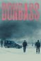Nonton film Donbass (2018) Sub Indo
