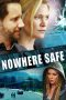 Nonton film Nowhere Safe (2014) Sub Indo Nonton film Nowhere Safe (2014) Sub Indo
