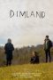 Nonton film DimLand (2021) Sub Indo Nonton film DimLand (2021) Sub Indo