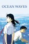 Nonton film Ocean Waves (1994) Sub Indo