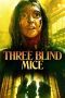 Nonton film Three Blind Mice (2023) Sub Indo
