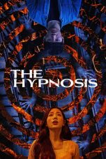Nonton film The Hypnosis (2021) Sub Indo