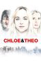 Nonton film Chloe and Theo (2015) Sub Indo