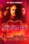 Nonton film Disrupted (2020) Sub Indo