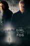 Nonton film The Girl in the Fog (2017) Sub Indo Nonton film The Girl in the Fog (2017) Sub Indo