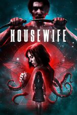 Nonton film Housewife (2017) Sub Indo