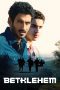 Nonton film Bethlehem (2013) Sub Indo Nonton film Bethlehem (2013) Sub Indo