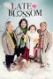 Nonton film Late Blossom (2011) Sub Indo Nonton film Late Blossom (2011) Sub Indo
