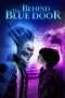 Nonton film Behind the Blue Door (2016) Sub Indo Nonton film Behind the Blue Door (2016) Sub Indo