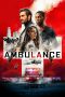 Nonton film Ambulance (2022) Sub Indo