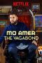 Nonton film Mo Amer: The Vagabond (2018) Sub Indo Nonton film Mo Amer: The Vagabond (2018) Sub Indo