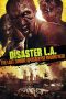 Nonton film Disaster L.A.: The Last Zombie Apocalypse Begins Here (2014) Sub Indo Nonton film Disaster L.A.: The Last Zombie Apocalypse Begins Here (2014) Sub Indo