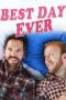 Nonton film Best Day Ever (2014) Sub Indo Nonton film Best Day Ever (2014) Sub Indo