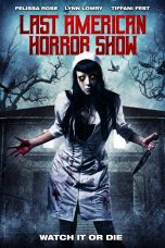 Nonton film Last American Horror Show (2018) Sub Indo