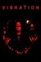 Nonton film Vibration (2020) Sub Indo Nonton film Vibration (2020) Sub Indo