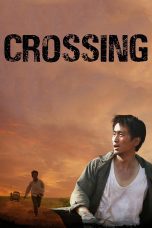 Nonton film Crossing (2008) Sub Indo