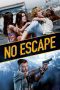 Nonton film No Escape (2015) Sub Indo Nonton film No Escape (2015) Sub Indo