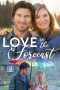 Nonton film Love in the Forecast (2020) Sub Indo Nonton film Love in the Forecast (2020) Sub Indo