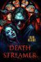 Nonton film Death Streamer (2024) Sub Indo Nonton film Death Streamer (2024) Sub Indo