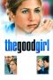 Nonton film The Good Girl (2002) Sub Indo Nonton film The Good Girl (2002) Sub Indo