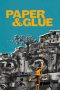Nonton film Paper & Glue (2021) Sub Indo