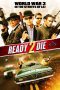 Nonton film Ready 2 Die (2014) Sub Indo Nonton film Ready 2 Die (2014) Sub Indo