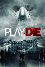 Nonton film Play or Die (2019) Sub Indo