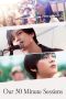 Nonton film Our 30-Minute Sessions (2020) Sub Indo Nonton film Our 30-Minute Sessions (2020) Sub Indo