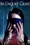Nonton film An Unquiet Grave (2020) Sub Indo Nonton film An Unquiet Grave (2020) Sub Indo