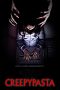 Nonton film Creepypasta (2023) Sub Indo Nonton film Creepypasta (2023) Sub Indo