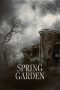 Nonton film Spring Garden (2024) Sub Indo Nonton film Spring Garden (2024) Sub Indo