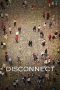 Nonton film Disconnect (2013) Sub Indo Nonton film Disconnect (2013) Sub Indo