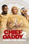 Nonton film Chief Daddy 2: Going for Broke (2021) Sub Indo Nonton film Chief Daddy 2: Going for Broke (2021) Sub Indo