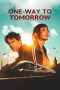 Nonton film One-Way to Tomorrow (2020) Sub Indo