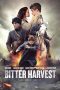 Nonton film Bitter Harvest (2017) Sub Indo Nonton film Bitter Harvest (2017) Sub Indo
