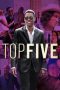 Nonton film Top Five (2014) Sub Indo Nonton film Top Five (2014) Sub Indo