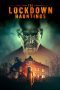 Nonton film The Lockdown Hauntings (2022) Sub Indo Nonton film The Lockdown Hauntings (2022) Sub Indo
