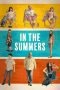 Nonton film In the Summers (2024) Sub Indo Nonton film In the Summers (2024) Sub Indo