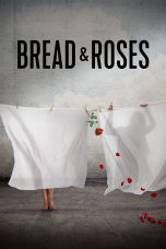 Nonton film Bread & Roses (2024) Sub Indo