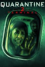 Nonton film Quarantine 2: Terminal (2011) Sub Indo