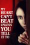 Nonton film My Heart Can’t Beat Unless You Tell It To (2020) Sub Indo