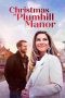 Nonton film Christmas at Plumhill Manor (2024) Sub Indo Nonton film Christmas at Plumhill Manor (2024) Sub Indo